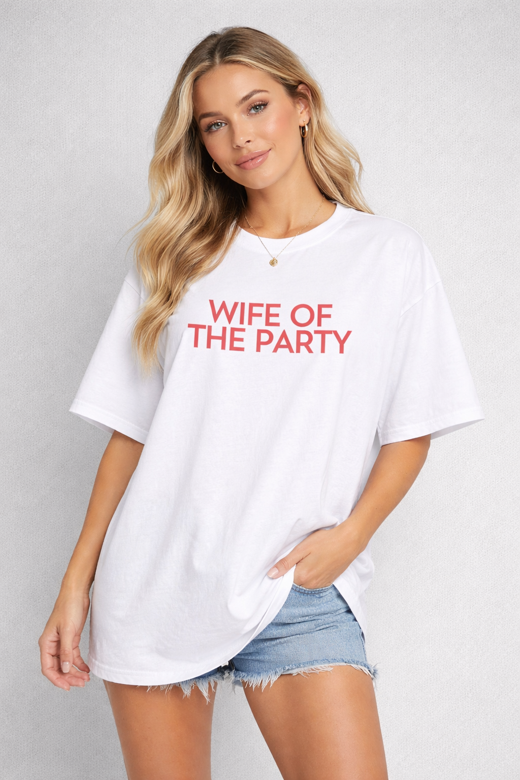 The Wife Of The Party Oversized T-shirt